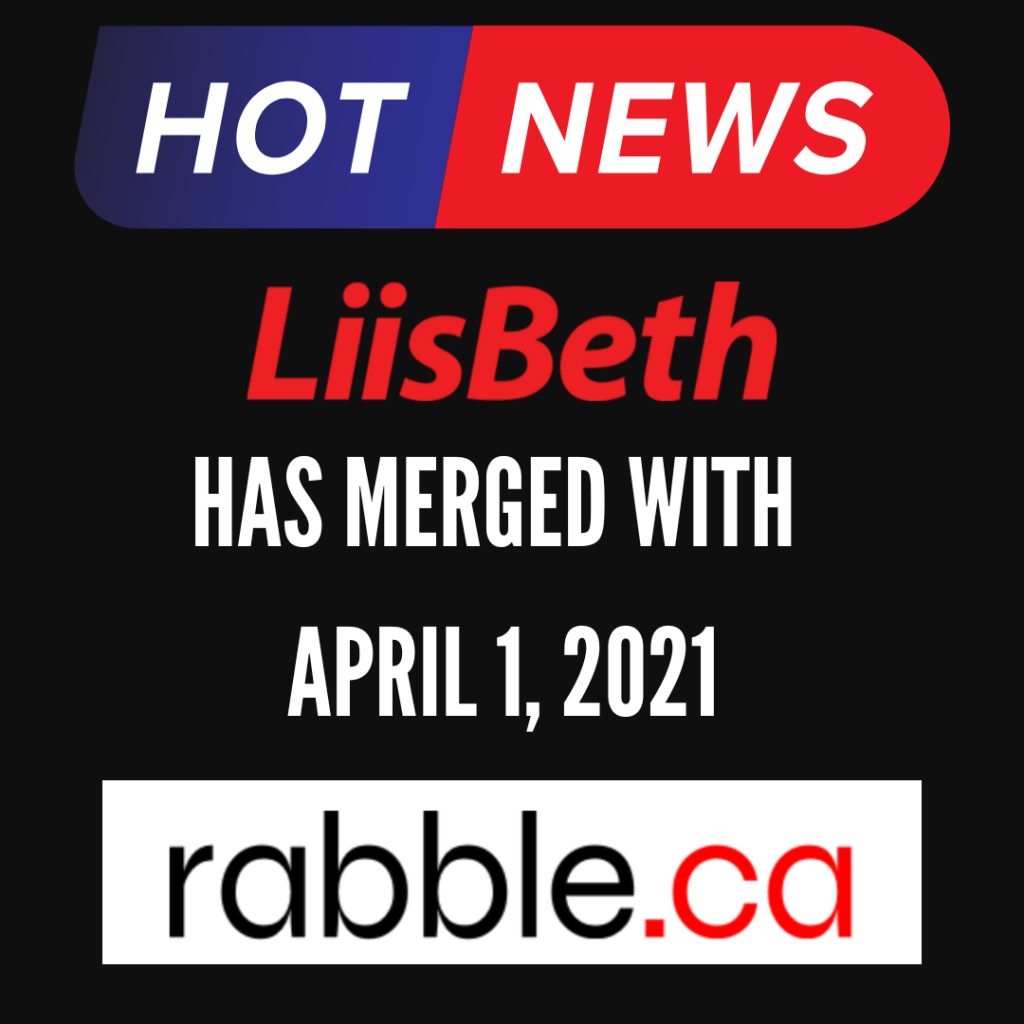 Text based image that says Hot News. LiisBeth Has Merged with Rabble.ca, April 1, 2023